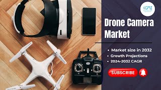 Drone Camera Market Statistics, 2024-2032 | Global Market Insights | I