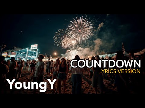 Countdown - YoungY  Lyrics Ver.