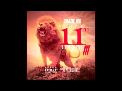 Crazie K!D AnonYmouS - Master Cee 11th Letter 3 (Official Video)