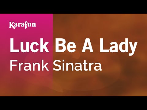 Luck Be a Lady - Frank Sinatra | Karaoke Version | KaraFun