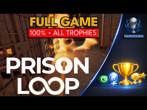 PRISON LOOP – Full Game Walkthrough (100% Completion & All Trophies)