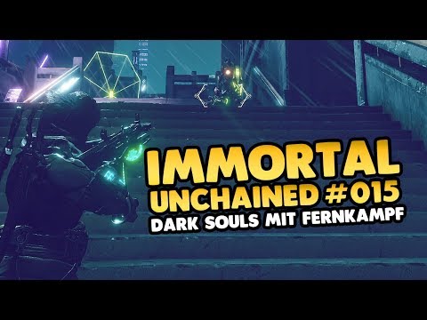 Let's Play Immortal Unchained 👑 #015 [Gameplay][Deutsch][German]