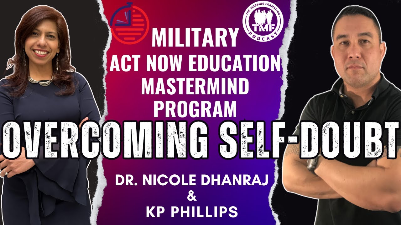 ANE & TMF Podcast: Overcoming Self-Doubt in Your Civilian Job Search