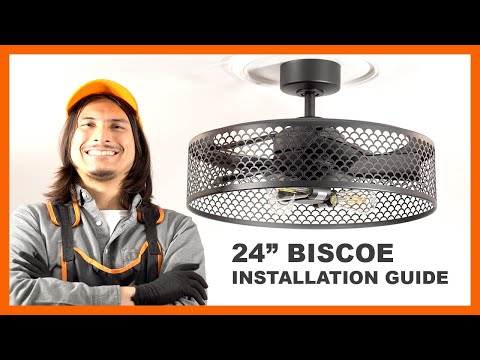 24" Biscoe Ceiling Fan Installation Guide