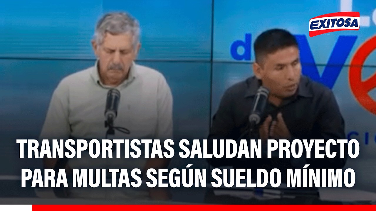 🔴🔵 Transportistas saludan proyecto de ley para que las multas sean en base el sueldo mínimo