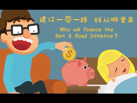 Who will finance the Belt and Road Initiative? - "Belt and Road Bedtime Stories". Video