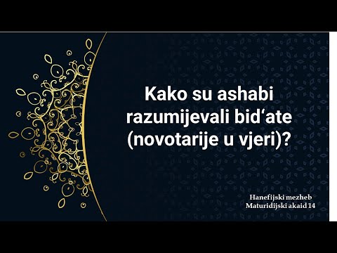 Kako su ashabi razumijevali bid‘ate (novotarije u vjeri)?