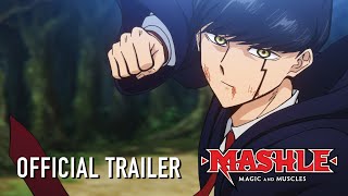 MASHLE: MAGIC AND MUSCLES Main Trailer
