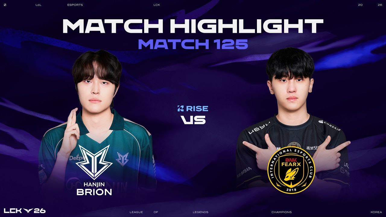 BRO vs BFX | 매치 125 하이라이트 | 2026 LCK