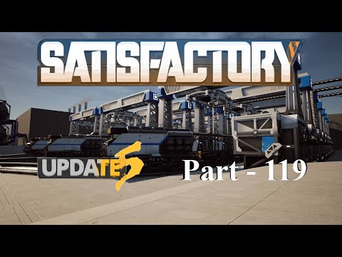 Copper Inputs | Satisfactory | Part 119