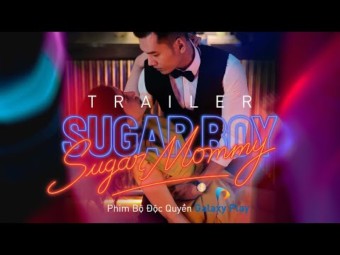 SUGAR MOMMY VS. SUGAR BOY | TRAILER (CLEAN VER.) | GALAXY PLAY ORIGINALS