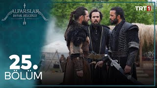 Alparslan Buyuk Selcuklu Episode 25 English