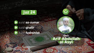 Download lagu [Juz 24] Surah Az-Zumar, Surah Ghafir, Surah Fushshilat Qari' Arif Abdullah Al Asyi | Tadabbur Daily mp3