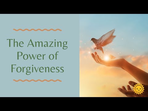Power of Forgiveness: How to Let Go of Anger and Resentment