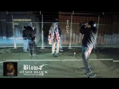 STARZ BLOCK / Blow It (Produced by 下拓)【Trailer】