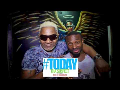 Tha Suspect – Today ft Awilo Longomba