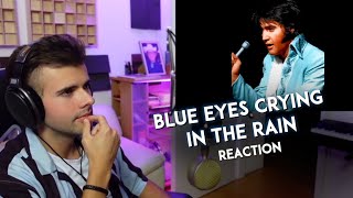 MUSICIAN REACTS to Elvis Presley - Blue Eyes Crying In The Rain