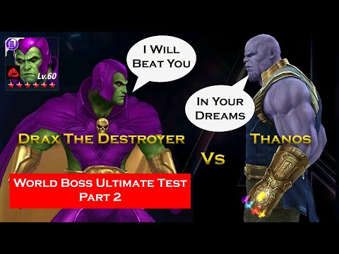Tier 2 Drax Classic Uniform World Boss Ultimate Test Part 2 - Thanos - Marvel Future Fight