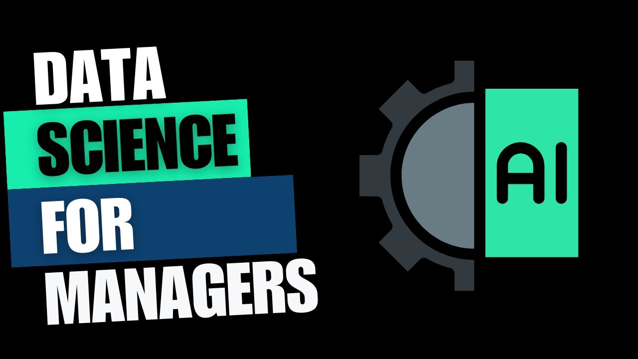 Data Science Essentials for Managers: From Terminology to Strategy