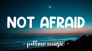 Not Afraid - Eminem (Lyrics) 🎵
