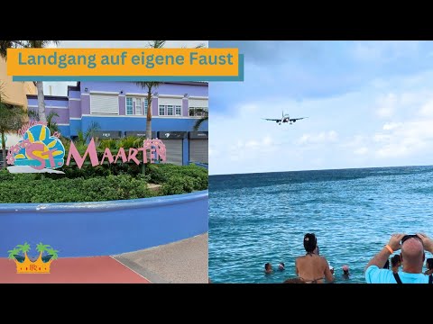 Kreuzfahrt nach Philipsburg (St Maarten) inkl Maho Beach