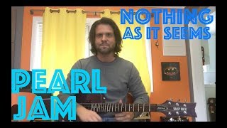 Guitar Lesson: How To Play Pearl Jam&#39;s Nothing As It Seems (Stone&#39;s Part)