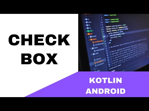 ANDROID - CHECKBOX TUTORIAL IN KOTLIN