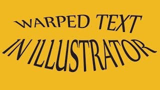 Illustrator Tutorial : Warped Text