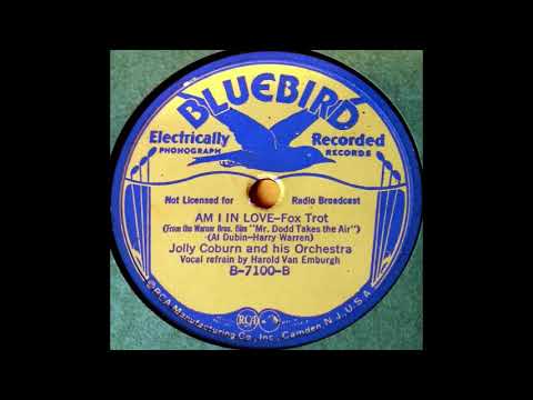 1937 Jolly Coburn - Am I In Love? (Harold Van Emburgh, vocal)