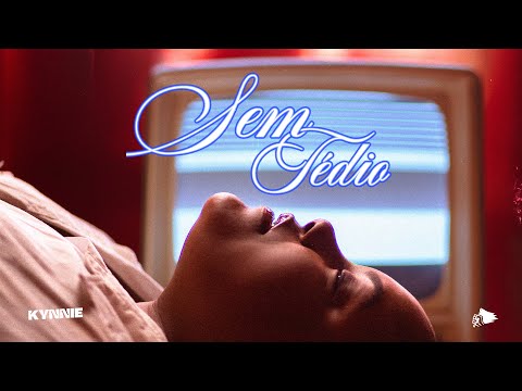 Kynnie - Sem Tédio (Clipe Oficial)