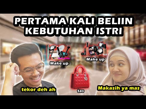 PERTAMA KALI BELIIN KEBUTUHAN ISTRI | Make Up, Baju Bobo, dll :p