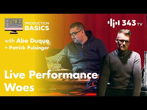 What Can Go Wrong During Live Performances | Production Basics with Abe Duque & Patrick Pulsinger