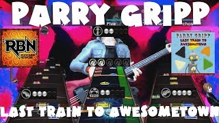 Parry Gripp - Last Train to Awesometown - Rock Band Network 1.0 Expert FullBand (October 19th, 2010)