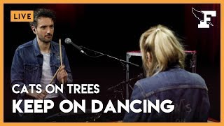 Cats On Trees - "Keep On Dancing" dans la session Figaro Live Musique