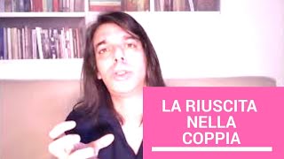 Il SUCCESSO nell'AMORE di COPPIA