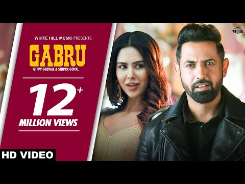 Gabru (Full Song) Gippy Grewal & Shipra Goyal | Carry On Jatta 2 | White Hill Music Video