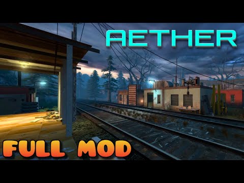 HALF LIFE 2 AETHER | Full Mod Walkthrough | No Commentary