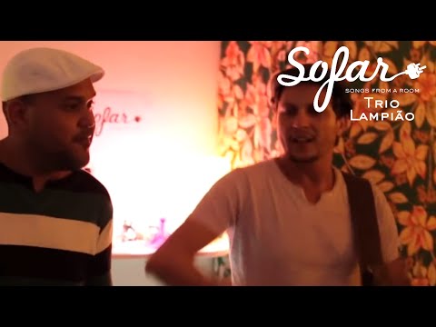 Trio Lampião - Em Plena Lua De Mel | Sofar Belo Horizonte