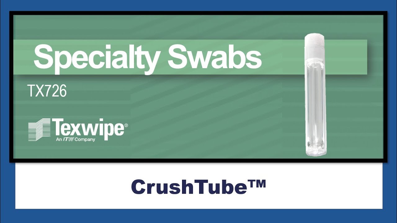TX726 CrushTube™ Pre-Wetted Cleanroom Swab, Non-Sterile