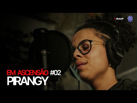Em Ascensão  #2 - Pirangy  / Não Para