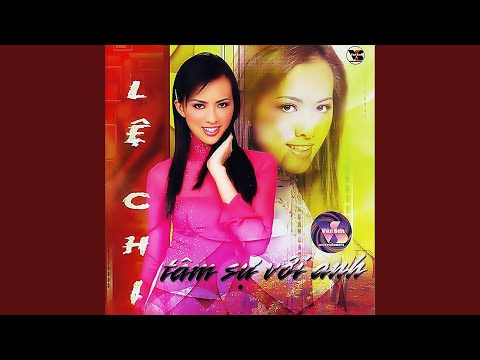 Thể hiện bởi Lệ Chi