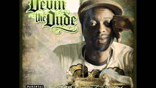 Devin The Dude-Til' It's All Gone