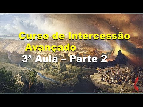 Curso dê Intercessão  aula 3 -  3 parte #metodistabrasil #metodista1re