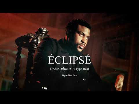 Damso feat SCH Type Beat 2021 - "ÉCLIPSÉ" (by SKYWALKER Prod)