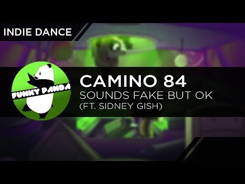 Indie Dance | Camino 84 - Sounds Fake But OK (ft. Sidney Gish)