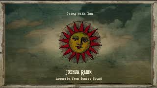 Joshua Radin - "Going with You" [Acoustic from Sunset Sound]