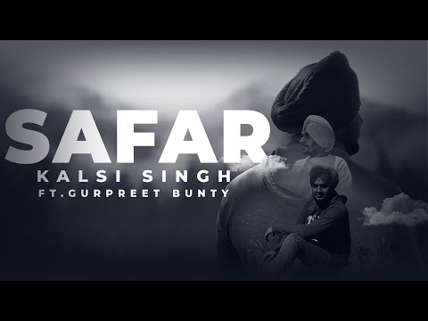 Safar - Kalsi Singh