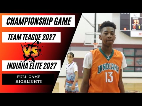 Championship BATTLE Team Teague Evans Vs Indiana Elite 2027! It GETS HEATED! IE wins it 52-42