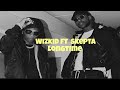 Wizkid feat. Skepta  - Longtime (Lyrics Video)
