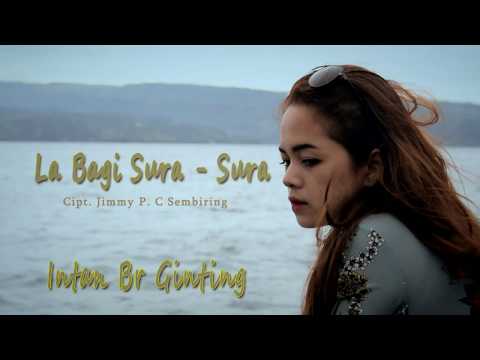 INTAN BR GINTING | LA BAGI SURA-SURA
